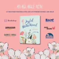40 Days to a Joyful Motherhood...Links to Order Online
